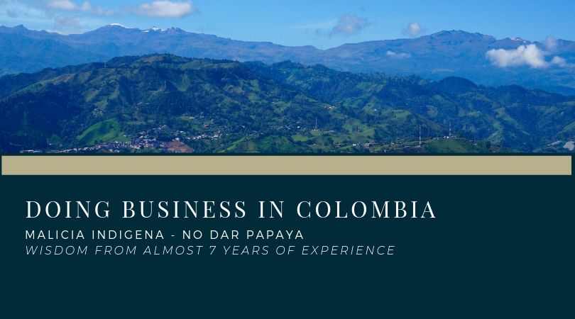 5 Helpful Rules for Doing Business in Colombia